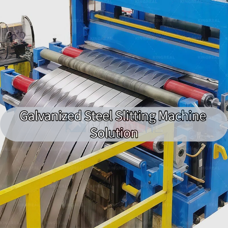 जस्ती स्टील स्लिटिंग मिसिन समाधान